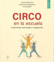 Portada de Circo en la escuela. Creatividad, motricidad y cooperación