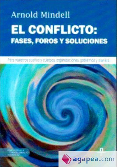 EL CONFLICTO: FASES, FOROS Y SOLUCIONES