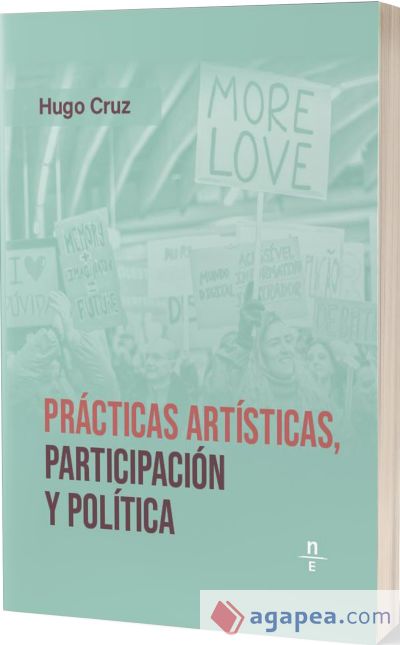 Prácticas artísticas, participación y política