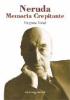 Neruda memoria crepitante