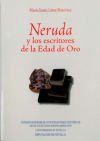 Neruda y los escritores de la Edad de Oro