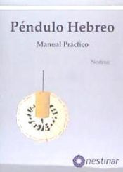 Péndulo Hebreo: Manual práctico