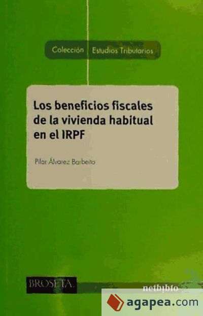 BENEFICIOS FISCALES DE VIVIENDA HABITUAL EN IRPF