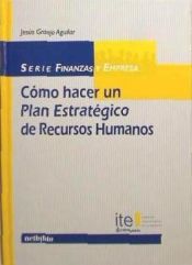 Portada de Cómo hacer un Plan Estratégico de Recursos Humanos