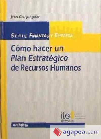 Cómo hacer un Plan Estratégico de Recursos Humanos