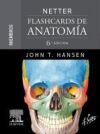 Netter. Flashcards de anatom&iacute;a. Miembros