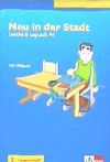 Neu In Der Stadt. Buch Mit Audio-cd