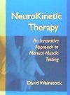 NeuroKinetic Therapy: An Innovative Approach to Manual Muscle Testing