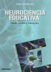 Neurociencia educativa. Mente, cerebro y educación