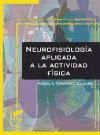 Neurofisiología Aplicada A La Actividad Física