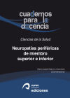 Neuropatías periféricas de miembro superior e inferior: Bases anatómicas, patología y tratamiento rehabilitador