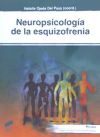 Neuropsicología de la esquizofrenia