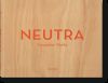 Neutra. Complete Works