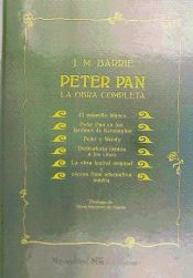 PETER PAN : LA OBRA COMPLETA - J. M. BARRIE - 9788493745011