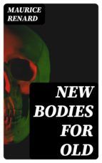 Portada de New Bodies for Old (Ebook)