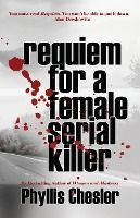 Portada de Requiem for a Female Serial Killer