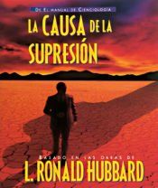 La causa de la supresión La causa de la supresión
