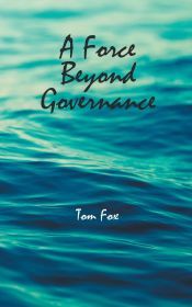 Portada de A Force Beyond Governance