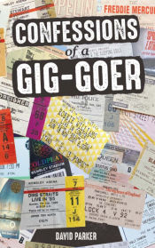 Portada de Confessions of a Gig-Goer