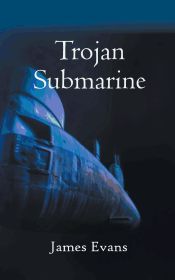 Portada de Trojan Submarine