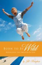 Portada de Born to Be Wild (Ebook)