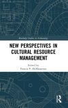 New Perspectives in Cultural Resource Management