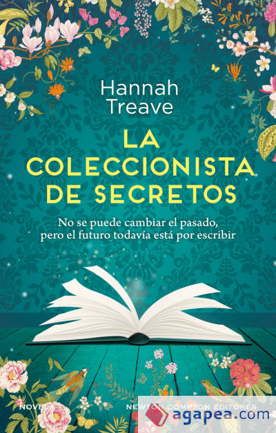 La coleccionista de secretos. Amor y segundas oportunidades. La inspiradora novela que ha emocionado a las lectoras