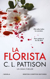 Portada de La florista. Un oscuro secreto, una fiesta sangrienta. El thriller bestseller que ha sorprendido a los lectores