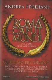 Portada de Roma caput mundi. El último pretoriano