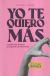 Portada de Yo te quiero más, de Blake Evan Cohen