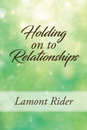 Portada de Holding On To Relationships
