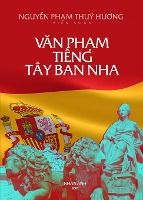 Portada de VÄƒn Pháº¡m Tiáº¿ng TÃ¢y Ban Nha (new edition)