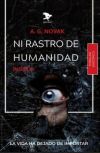 Ni rastro de Humanidad