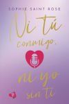 Ni t&uacute; conmigo, ni yo sin ti