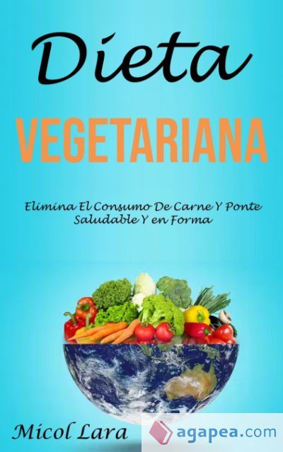 Dieta Vegetariana Dieta Vegetariana