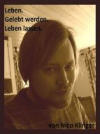 Portada de Leben. Gelebt werden. Leben lassen. (Ebook)