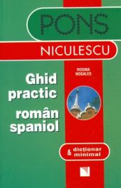 Portada de Ghid practic roman-spaniol & dictionar (para rumanos)