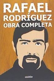 Portada de Rafael Rodríguez. Obra Completa