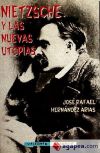 Nietzsche y las nuevas utopías