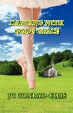 Portada de Dancing With God's Grace (Ebook)