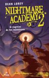 Nightmare Academy 2: El regreso de los monstruos