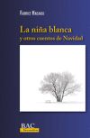 Niña blanca y otros cuentos de Navidad, La