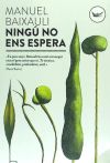 Ningú no ens espera