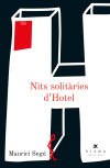 Nits solitàries d'hotel