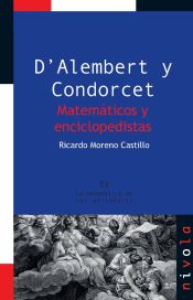 Portada de D’Alembert y Condorcet. Matemáticos y enciclopedistas