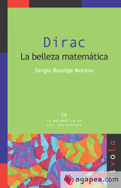 DIRAC. La belleza matemática