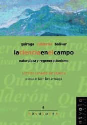 Portada de La ciencia en el campo. Quiroga, Calderón, Bolívar