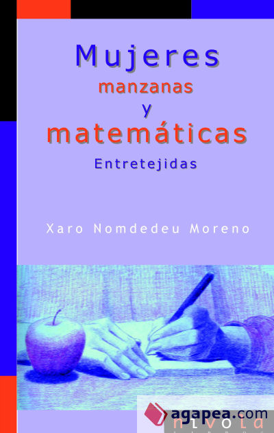 Mujeres, manzanas y matemáticas. Entretejidas