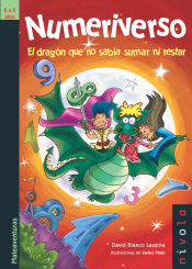 Portada de Numeriverso. El dragón que no sabía sumar ni restar