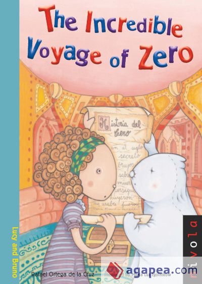 The Incredible Voyage of Zero